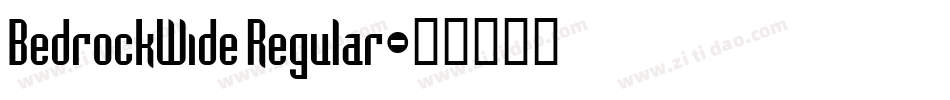BedrockWide Regular字体转换